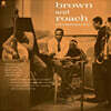 Clifford Brown / Max Roach (클리포드 브라운 / 막스 로치) - Brown And Roach Incorporated [LP]