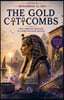 The Gold Catacombs