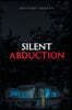 Silent Abduction