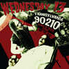Wednesday 13 (웬즈데이 13) - Transylvania 90210: Songs of Death, Dying, and the Dead [네온 그린 컬러 LP]