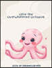 Ollie the Overwhelmed Octopus