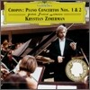 [2CD 독일 수입] Krystian Zimerman 쇼팽 : 피아노 협주곡 1번 2번 (Chopin : Piano Concerto)