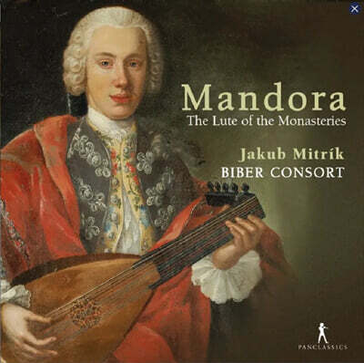 Jakub Mitrik 만도라 - 수도원의 류트: 크렘스뮌스터 수도원의 실내악 (Mandora: The Lute Of The Monasteries)
