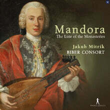 Jakub Mitrik 만도라 - 수도원의 류트: 크렘스뮌스터 수도원의 실내악 (Mandora: The Lute Of The Monasteries)