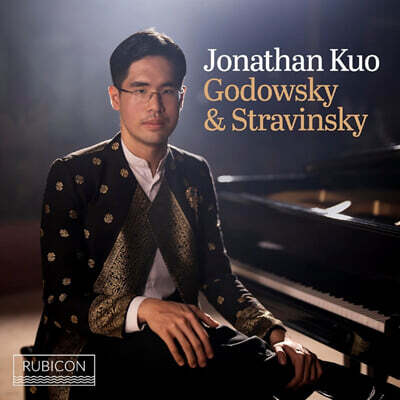 Jonathan Kuo 고도프스키: 자바 모음곡 / 스트라빈스키: 페트루슈카 (Java Dreams: Godowsky & Stravinsky)