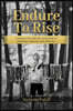 Endure To Rise