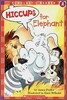 Scholastic Hello Reader Level 2 : Hiccups for Elephant