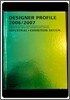 Designer Profile 2006/2007 vol.1