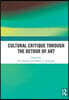 Cultural Critique Through the Detour of Art