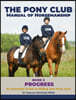 The Pony Club Manual of Horsemanship: Book 2 - Progress