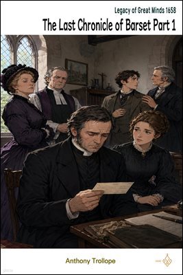 The Last Chronicle of Barset Part 1