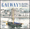 Galway in Sketchesand Stories
