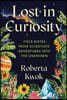 Lost in Curiosity: Field Notes from Scientists' Adventures Into the Unknown