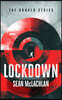 Lockdown: A Post-Apocalyptic Mystery Thriller