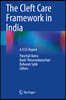 The Cleft Care Framework in India: A Ccis Report