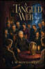 A Tangled Web: A Novel of Family Secrets, Rivalries, and Romance
