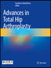 Advances in Total Hip Arthroplasty