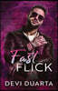 Fast Flick: a Rockstar x Stripper romance