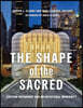 The Shape of the Sacred: Eastern Orthodoxy and Architectural Modernity