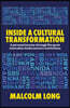 Inside a Cultural Transformation: A Personal Journey Through Five Great Media and Arts Institutions