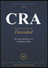 CRA, Decoded: The Cyber Resilience Act Compliance Guide for Manufacturers, Software Vendors, and Security Teams