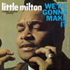 Little Milton (리틀 밀튼) - We're Gonna Make It [LP]
