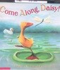 Come Along Daisy! Library Book Grade K
