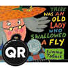 There Was an Old Lady Who Swallowed a Fly