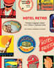 Hotel Retro: Vintage Luggage Labels from Tokyo to Buenos Aires