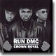 Run DMC - Crown Royal