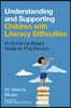 Understanding and Supporting Children with Literacy Difficulties: An Evidence-Based Guide for Practitioners