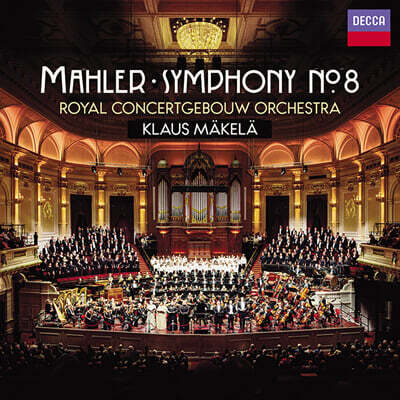 Klaus Makela 말러: 교향곡 8번 '천인교향곡' (Mahler: Symphony No. 8 'Symphony of a Thousand')