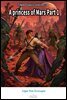 A princess of Mars Part 1