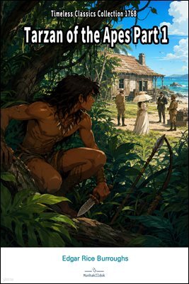 Tarzan of the Apes Part 1