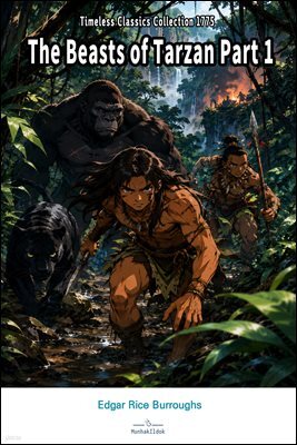 The Beasts of Tarzan Part 1