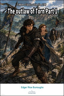 The outlaw of Torn Part 1