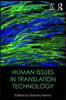 Human Issues in Translation Technology