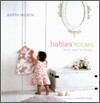 Babies' Rooms : From Zero to Three