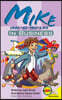 Mike Cool-As-You-Like: In Business
