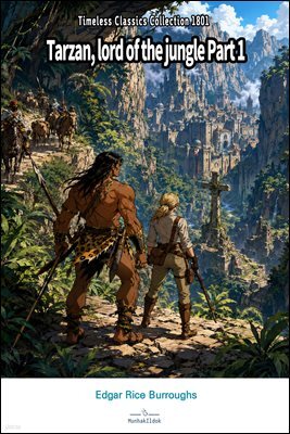 Tarzan, lord of the jungle Part 1