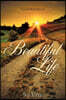 Beautiful Life