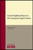 Good Neighbourliness in the European Legal Context