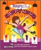 Happy Hour: 75 Recipes for Amazingly Fantastic Guilt-Free Cocktails and Party Foods