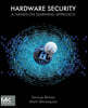 Hardware Security: A Hands-on Learning Approach