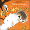 Ernest