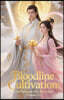 Bloodline Cultivation