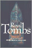 고대사의 블랙박스 Royal Tombs