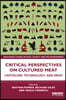 Critical Perspectives on Cultured Meat