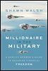 Millionaire in the Military