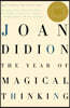 The Year of Magical Thinking